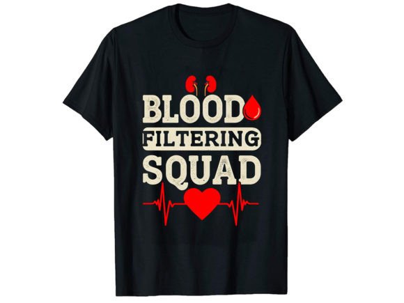 Blood Filtering Nurse T-Shirt Design: Real-World Review