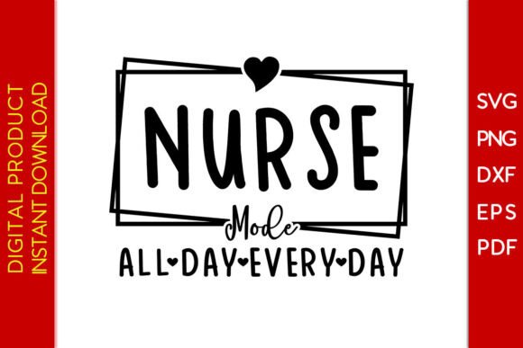 Nurse Mode All Day Every Day Embroidery Design Review